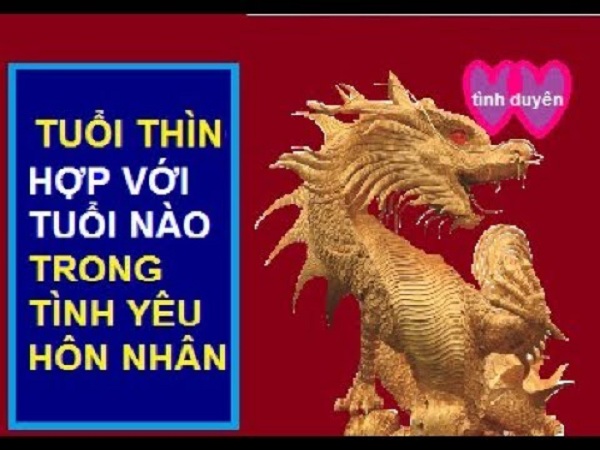 .Tuổi thìn hợp với tuổi nào trong tình yêu?