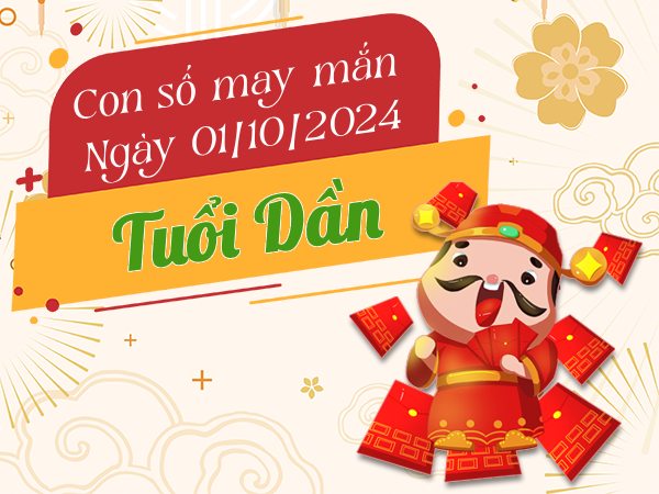 Khám phá con số may mắn tuổi Dần hôm nay ngày 1/10/2024