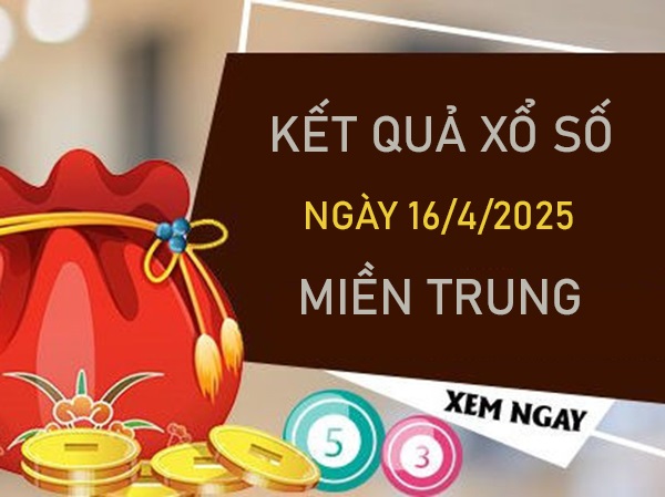 Phân tích XSMT 16/4/2025 bao lô đài miền Trung thứ 4