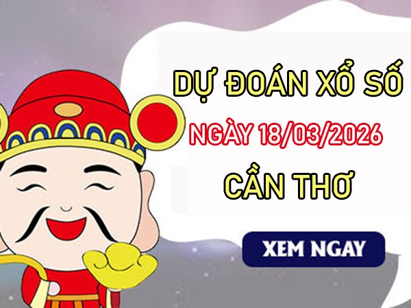 Tham khảo soi cầu CT ngày 18/3/2026 thứ 4 siêu chính xác