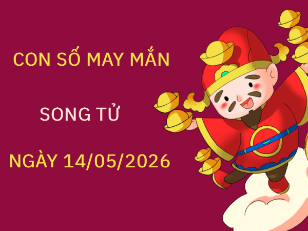 Luận giải con số may mắn cung Song Tử ngày 14/05 thứ 5 hôm nay chính xác