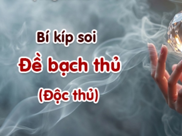 bạch thủ đề